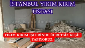 İSTANBUL YIKIM KIRIM USTASI